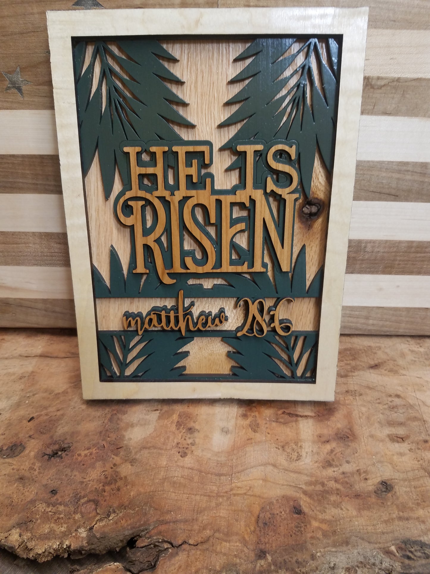 He is Risen Sign-Laser Cut